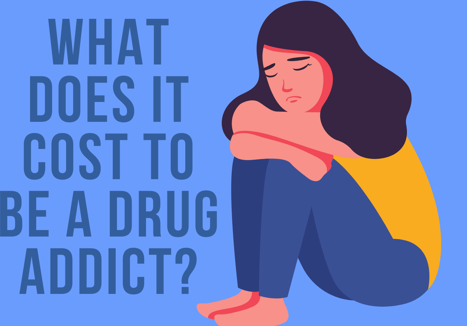 what-does-it-cost-to-be-a-drug-addict-humana-wellness